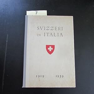 Image du vendeur pour Svizzeri in Italia 1919-1939 - A cura della camera di commercio svizzera in Italia mis en vente par Bookstore-Online