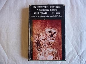Seller image for In Excited Reverie. A Centenary Tribute to William Butler Yeats. for sale by Carmarthenshire Rare Books