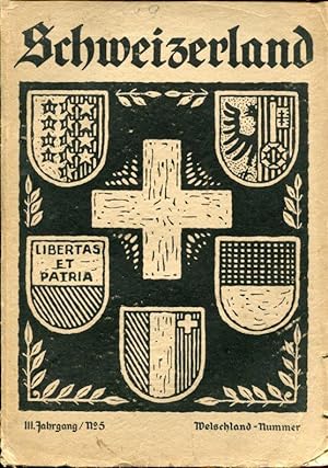 Schweizerland. Monatshefte für Schweizer-Art und Arbeit. Chur, Oktoberheft 1917, III. Jahrgang, N...