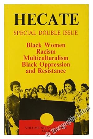 HECATE. An Interdisciplinary Journal of Women's Liberation. Vol. XII, no's. I/II, 1986.: