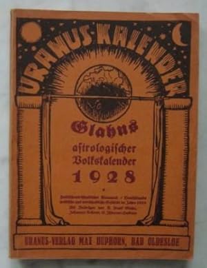 Bild des Verkufers fr Uranus Kalender - Glahns Astrologischer Volkskalender 1928 zum Verkauf von Versandantiquariat Guba