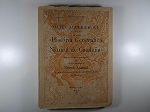 Imagen del vendedor de MATEU AYMERICH, S. I. (1715 - 1799) I LA SEVA HISTORIA GEOGRAFICA Y NATURAL DE CATALUA a la venta por Costa LLibreter