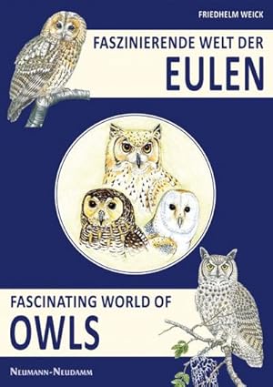 Immagine del venditore per Faszinierende Welt der Eulen : Fascinating World of Owls venduto da AHA-BUCH GmbH