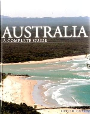 AUSTRALIA - A Complete Guide