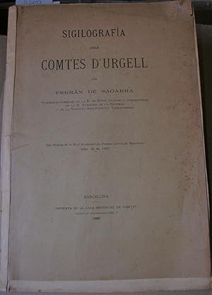 Imagen del vendedor de SIGILOGRAFIA DELS COMTES D'URGELL (Del Boletn de la Real Academia de Buenas Letras de Barcelona Nm. 29 de 1908) a la venta por LLIBRES del SENDERI