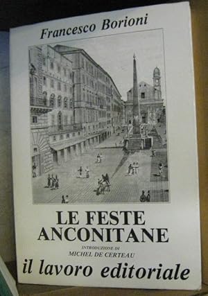 Seller image for Le Feste Anconitane. for sale by Antiquariat Carl Wegner