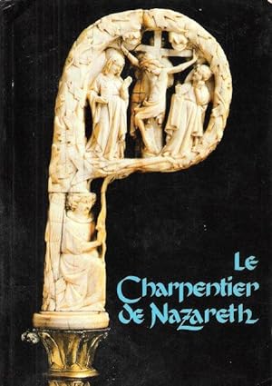 Le Charpentier De Nazareth