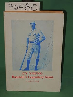 Seller image for CY Young Baseball's Legendary Giant for sale by Princeton Antiques Bookshop / Ruffolo Enterprises