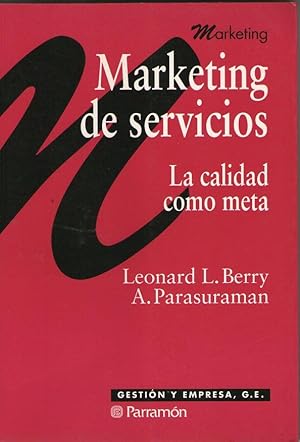 Seller image for MARKETING DE SERVICIOS - LA CALIDAD COMO META for sale by Libreria Bibliomania