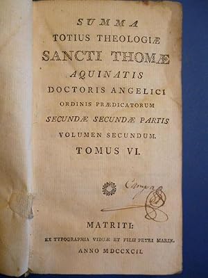 Bild des Verkufers fr Summa Totius Theologiae S. Thomae Aquinatis, Doctoris Angelici, ordinis Praedicatorum. Secundai Secundae Partis, Volumen Secundum. Tomus VI zum Verkauf von Carmichael Alonso Libros