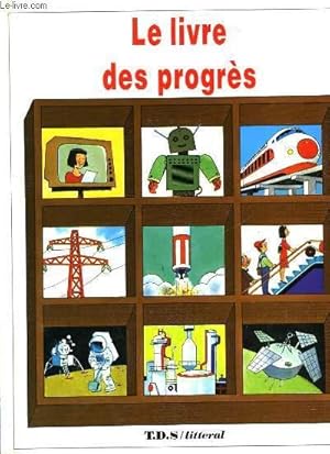 Image du vendeur pour LE LIVRE DES PROGRES mis en vente par Le-Livre