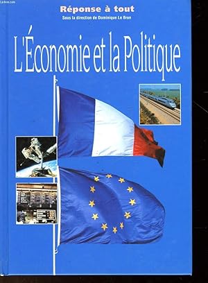 Bild des Verkufers fr L'ECONOMIE ET LA POLITIQUE zum Verkauf von Le-Livre