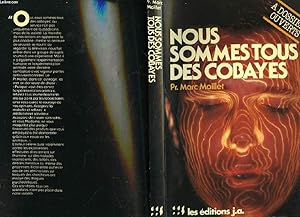 Image du vendeur pour NOUS SOMMES TOUS DES COBAYES mis en vente par Le-Livre