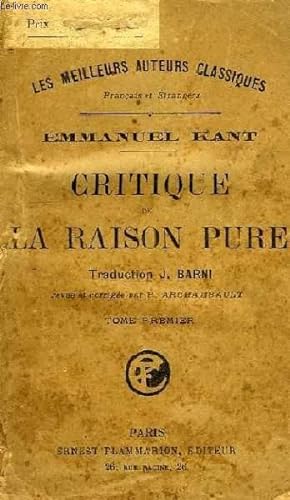 Seller image for CRITIQUE DE LA RAISON PURE, TOME I for sale by Le-Livre