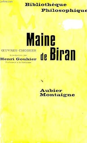 Bild des Verkufers fr MAINE DE BIRAN, OEUVRES CHOISIES zum Verkauf von Le-Livre