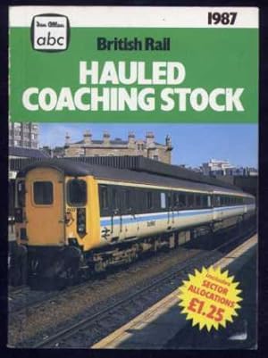 abc British Rail HAULED COACHING STOCK 1987