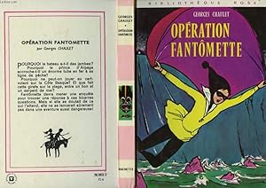 Image du vendeur pour OPERATION FANTOMETTE mis en vente par Le-Livre