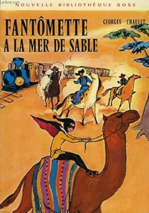 Seller image for FANTOMETTE A LA MER DE SABLE for sale by Le-Livre