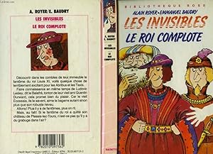 Bild des Verkufers fr LES INVISIBLES - LE ROI COMPLOTE zum Verkauf von Le-Livre