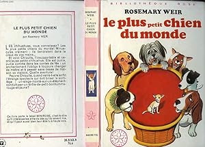 Bild des Verkufers fr LE PLUS PETIT CHIEN DU MONDE zum Verkauf von Le-Livre