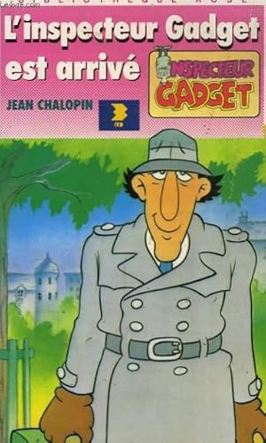 Image du vendeur pour L'INSPECTEUR GADGET EST ARRIVE mis en vente par Le-Livre