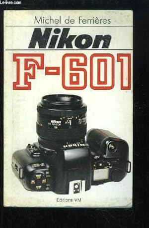 Bild des Verkufers fr Nikon F-601 zum Verkauf von Le-Livre