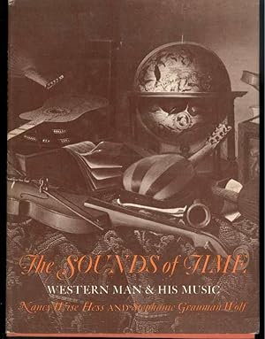 Seller image for THE SOUNDS OF TIME Western Man & His Music for sale by Windy Hill Books