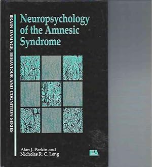 Bild des Verkufers fr Neuropsychology of the Amnesic Syndrome__Brain Damage, Behaviour and Cognition Series zum Verkauf von San Francisco Book Company