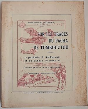 Seller image for Sur les traces du Pacha de Tombouctou for sale by Librairie KOEGUI