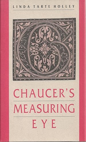 Image du vendeur pour Chaucer's Measuring Eye mis en vente par Willis Monie-Books, ABAA