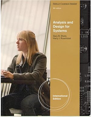 Seller image for Analysis and Design for Systems by Gary B Shelly Harry J Rosenblatt for sale by Lavendier Books