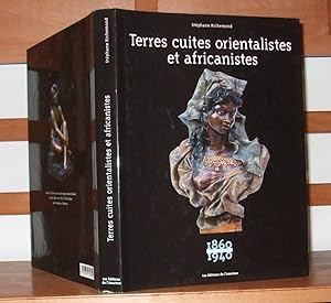 Terres Cuites Orientalistes et Africanistes 1860-1940