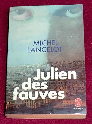 Seller image for JULIEN DES FAUVES for sale by LE BOUQUINISTE