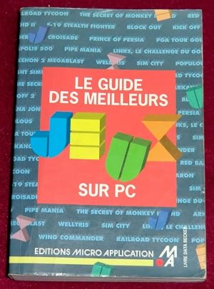 Bild des Verkufers fr LE GUIDE DES MEILLEURS JEUX - PC zum Verkauf von LE BOUQUINISTE