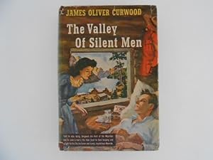 The Valley of Silent Men