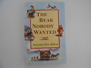 Seller image for The Bear Nobody Wanted for sale by Lindenlea Books