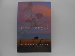 Seller image for River Angel (signed) for sale by Lindenlea Books