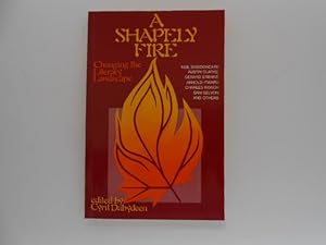 A Shapely Fire: Changing the Literary Landscape (signed)