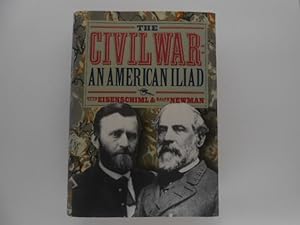 The Civil War: An American Iliad