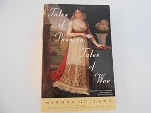 Seller image for Tales of Passion, Tales of Woe (signed) for sale by Lindenlea Books
