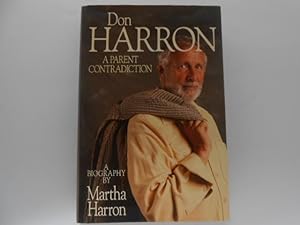 Immagine del venditore per Don Harron: A Parent Contradiction (signed) venduto da Lindenlea Books