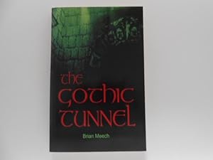 Seller image for The Gothic Tunnel (signed) for sale by Lindenlea Books