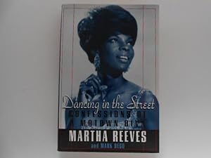 Imagen del vendedor de Dancing in the Street: Confessions of a Motown Diva a la venta por Lindenlea Books