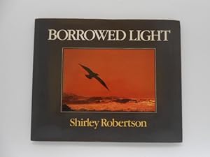 Borrowed Light (signed)