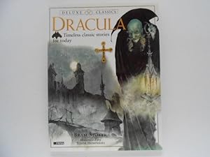 Dracula: Timeless Classic Stories for Today