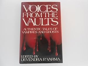 Voices from the Vaults: Authentic Tales of Vampires and Ghosts (signed)