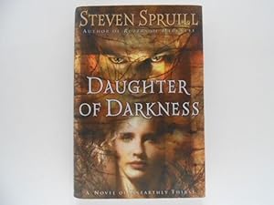 Daughter of Darkness: A Novel of Unearthly Thirst (signed)