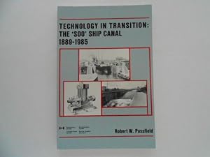 Technology in Transition: The 'Soo' Ship Canal 1889-1985