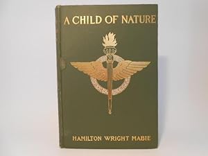 Seller image for A Child of Nature for sale by Lindenlea Books