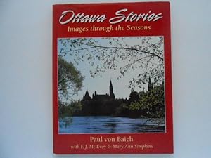 Seller image for Ottawa Stories: Images through the Seasons (signed) for sale by Lindenlea Books